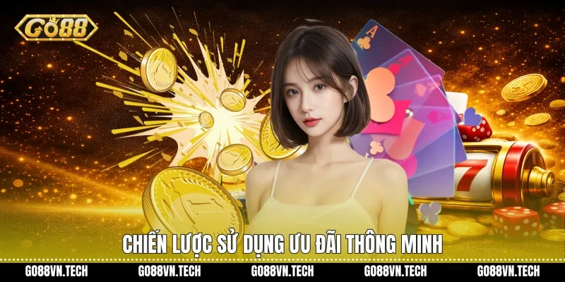 Chiến lược sử dụng ưu đãi thông minh