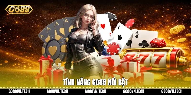 Tính năng Go88 nổi bật